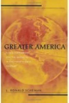 Hardcover Greater America: A New Partnership in the Americas in the 21st Century Book