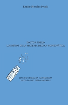 Paperback Doctor Similo. Los ripios de la materia médica homeopática [Spanish] Book