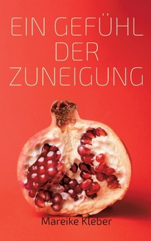 Paperback Ein Gefühl der Zuneigung [German] Book