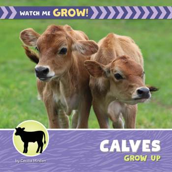 Library Binding Calves Grow Up Book