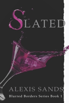 Paperback Slated: Blurred Borders Series Book 1 Book
