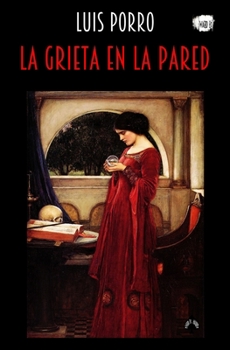 Paperback La grieta en la pared [Spanish] Book