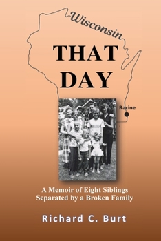 Paperback That Day: A Memoir of Eight Siblings Separated by a Broken Family Book