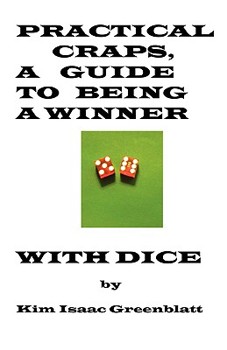 Paperback Practical Craps, a Guide to Being a Winner with Dice Book