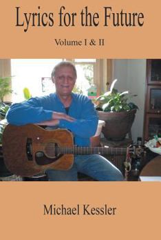 Paperback Lyrics for the Future: Vol. 1 & 2 Book