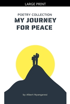 Paperback My Journey For Peace [Large Print] Book