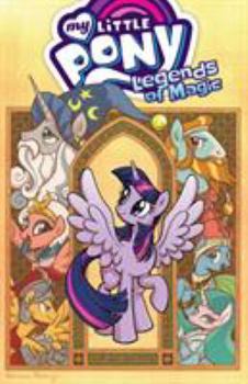 Paperback My Little Pony: Legends of Magic, Vol. 1 Book