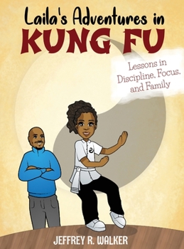 Hardcover Laila's Adventures in Kung Fu Book