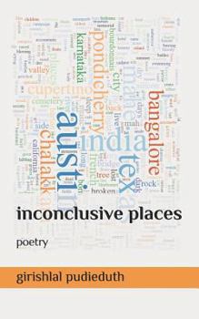 Paperback Inconclusive Places: Poetry Book