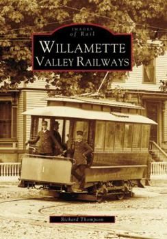 Paperback Willamette Valley Railways Book