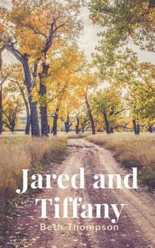 Paperback Jared and Tiffany Book