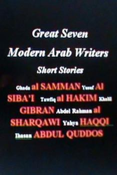 Paperback Great Seven Modern Arab Writers: Short Stories Book