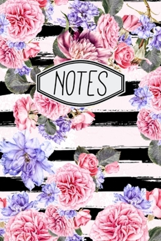 Paperback Notes: Floral Notebook With Black and White Stripes 6"x9" 120 Pages Book