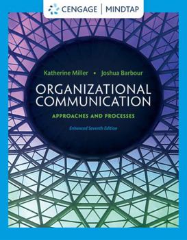 Organizational Communication: Approaches and Processes (Wadsworth Series in Communication Studies)