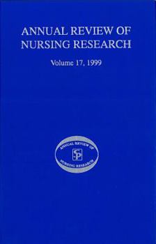 Hardcover Annual Review of Nursing Research, Volume 17, 1999: Focus on Complementary Health and Pain Management Book