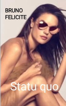Paperback Statu quo [French] Book