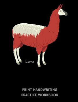 Paperback Llama Print Handwriting Practice Workbook: Writing Paper Notebook for Kindergartners & 1st Graders Book