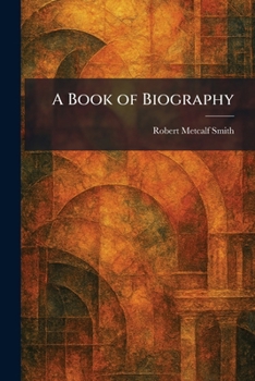 Paperback A Book of Biography Book