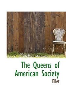 Queens Of American Society, The