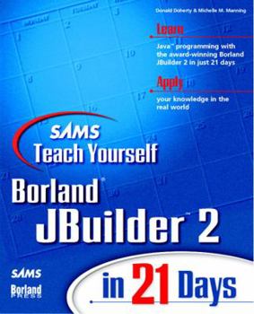 Paperback Sams Teach Yourself JBuilder 2 in 21 Days Book