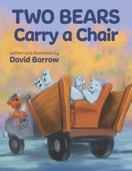 Paperback Two Bears Carry a Chair Book