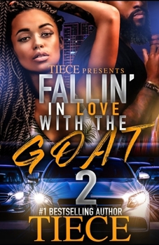 Paperback Falling In Love With The Goat 2: Urban Fiction Love Story Book