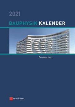 Bauphysik-Kalender 2021: Schwerpunkt: (German Edition)