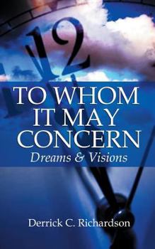 Paperback To Whom It May Concern Dreams & Visions Book