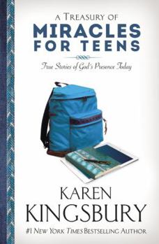 Paperback A Treasury of Miracles for Teens: True Stories of God's Presence Today Book
