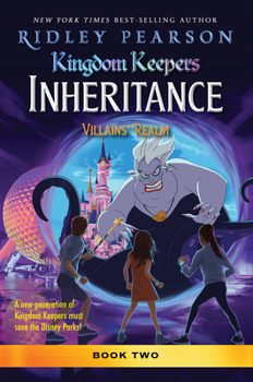 Hardcover Kingdom Keepers: Inheritance: Villains' Realm: Kingdom Keepers Inheritance Book 2 Book