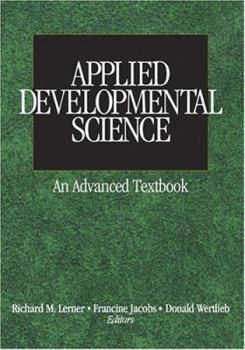 Paperback Applied Developmental Science: An Advanced Textbook Book