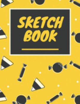 Sketchbook: Black & White Candy - Yellow  Kids Fun Activity Book, Notebook for Drawing, Doodling, Crayon Coloring, Writing & Painting ,Blank Paper (Halloween Sketching Book & Draw Journal)