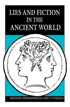 Hardcover Lies and Fiction in the Ancient World Book
