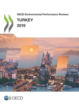 Paperback OECD Environmental Performance Reviews: Turkey 2019 Book