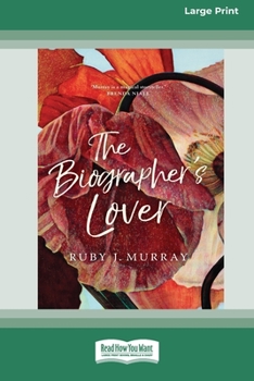 Paperback The Biographer's Lover (16pt Large Print Edition) Book