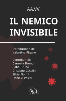 Paperback Il nemico invisibile [Italian] Book
