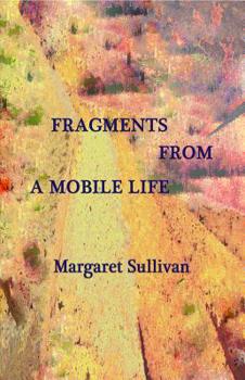 Paperback Fragments from a Mobile Life Book