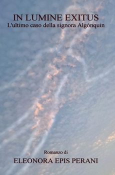 Paperback In Lumine Exitus [Italian] Book