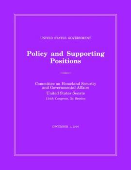 Paperback United States Government Policy and Supporting Positions (Plum Book) 2016 Book