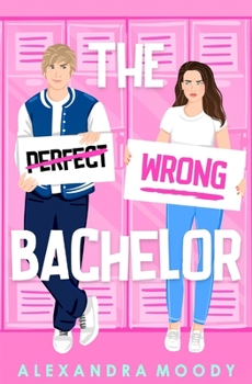 The Wrong Bachelor - Book #1 of the Wrong Match