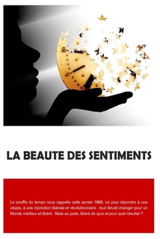 Paperback La beauté des sentiments [French] Book