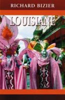 Paperback Louisiane: 2nd Edition [French] Book