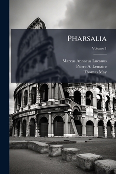 Paperback Pharsalia; Volume 1 Book