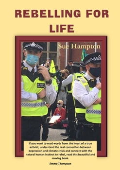 Paperback Rebelling for Life Book