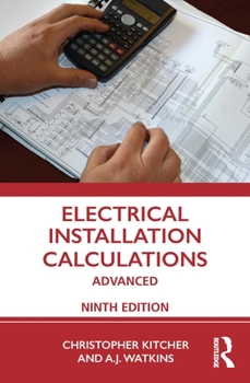 Paperback Electrical Installation Calculations: Advanced Book