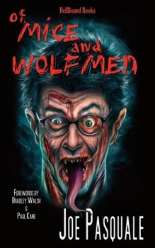 Paperback Of Mice and Wolfmen Book