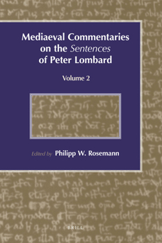 Hardcover Mediaeval Commentaries on the Sentences of Peter Lombard: Volume 2 Book