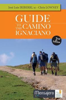 Paperback Guide to the Camino Ignaciano Book