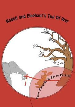 Paperback Rabbit and Elephant's Tug of War Book