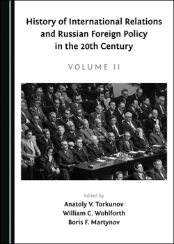 History of International Relations and Russian Foreign Policy in the 20th Century, Volume II